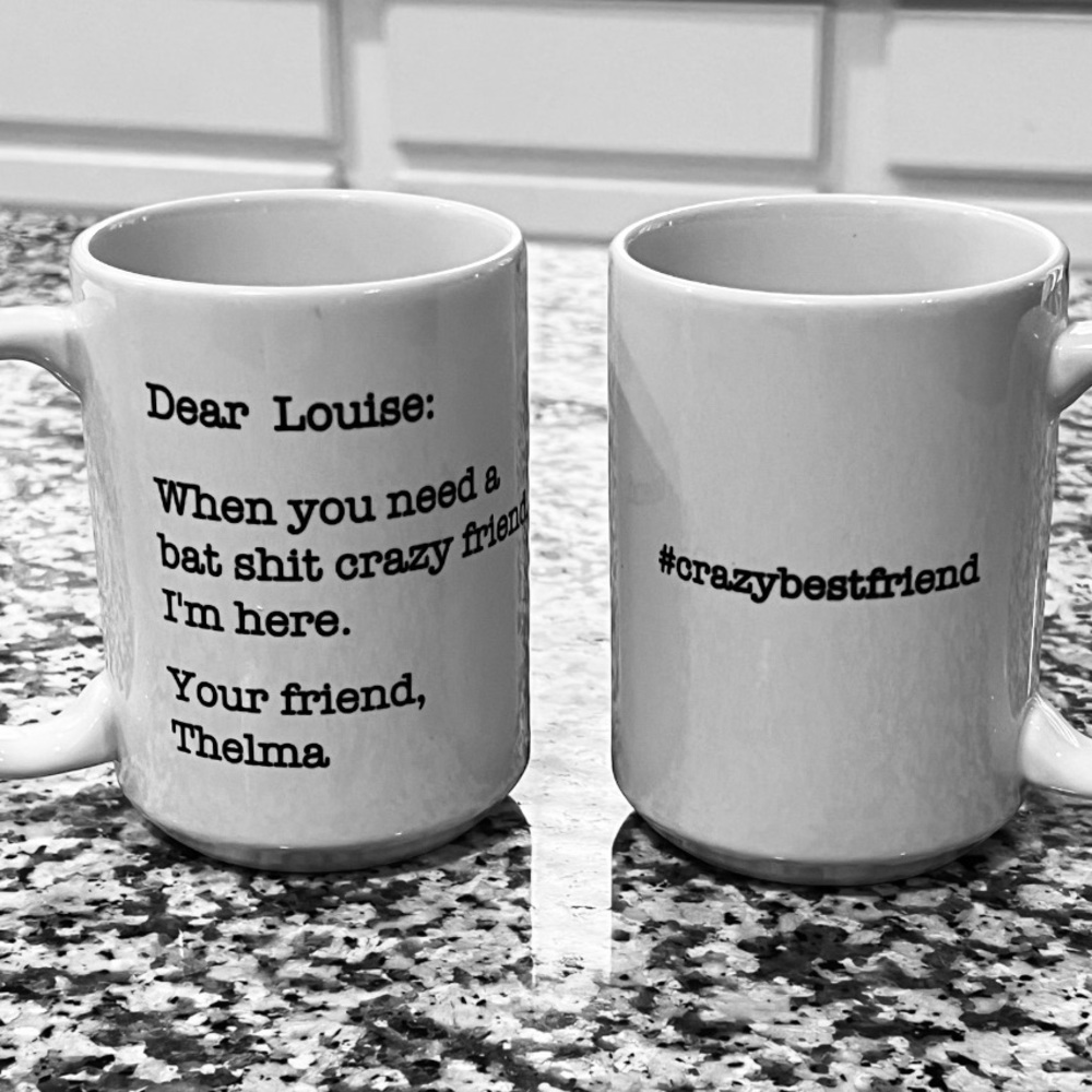 Best Friends Thelma and Louise 15oz mug